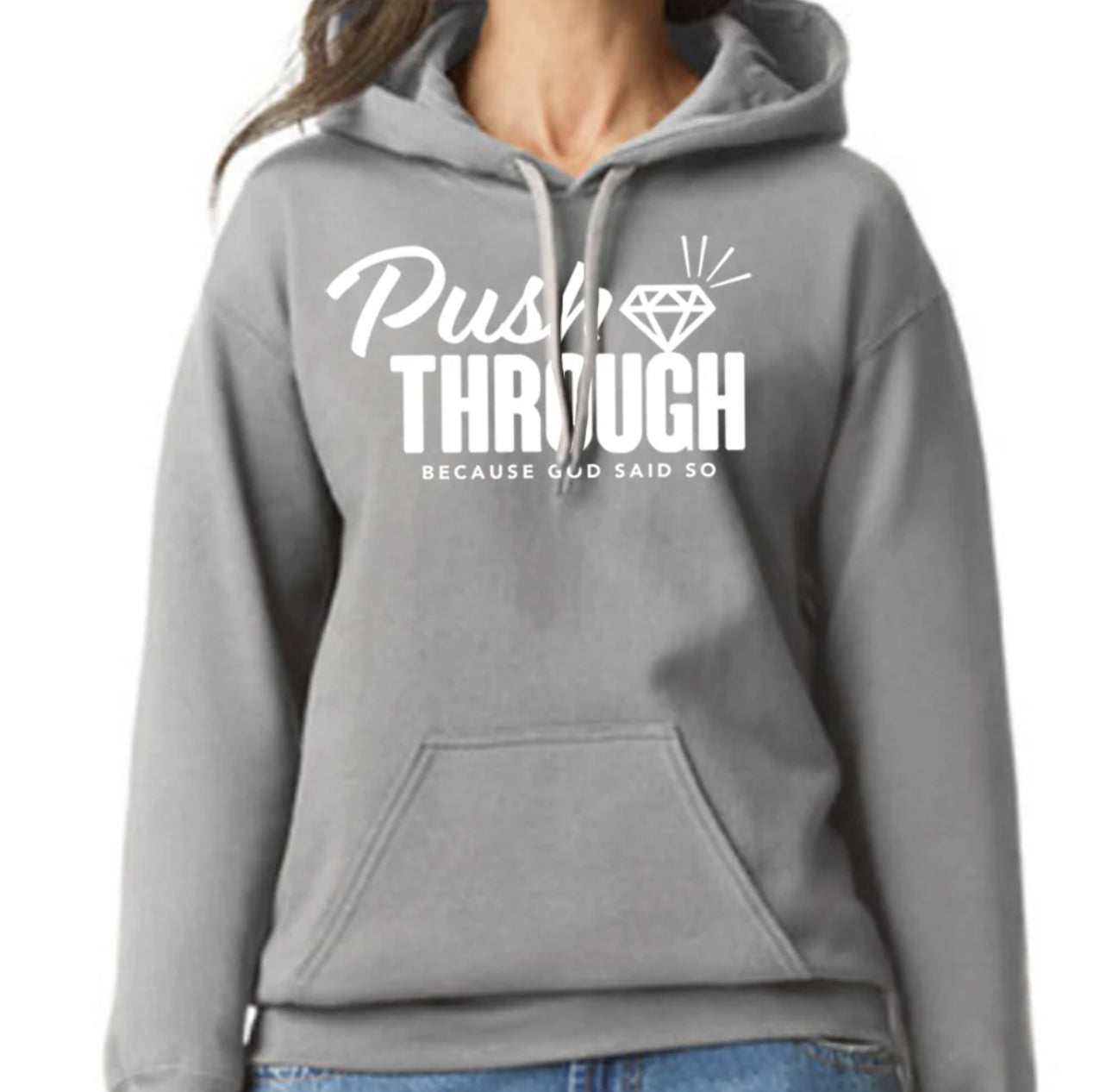 Push Through Hoodie
