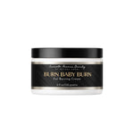 Burn Baby Burn Cream