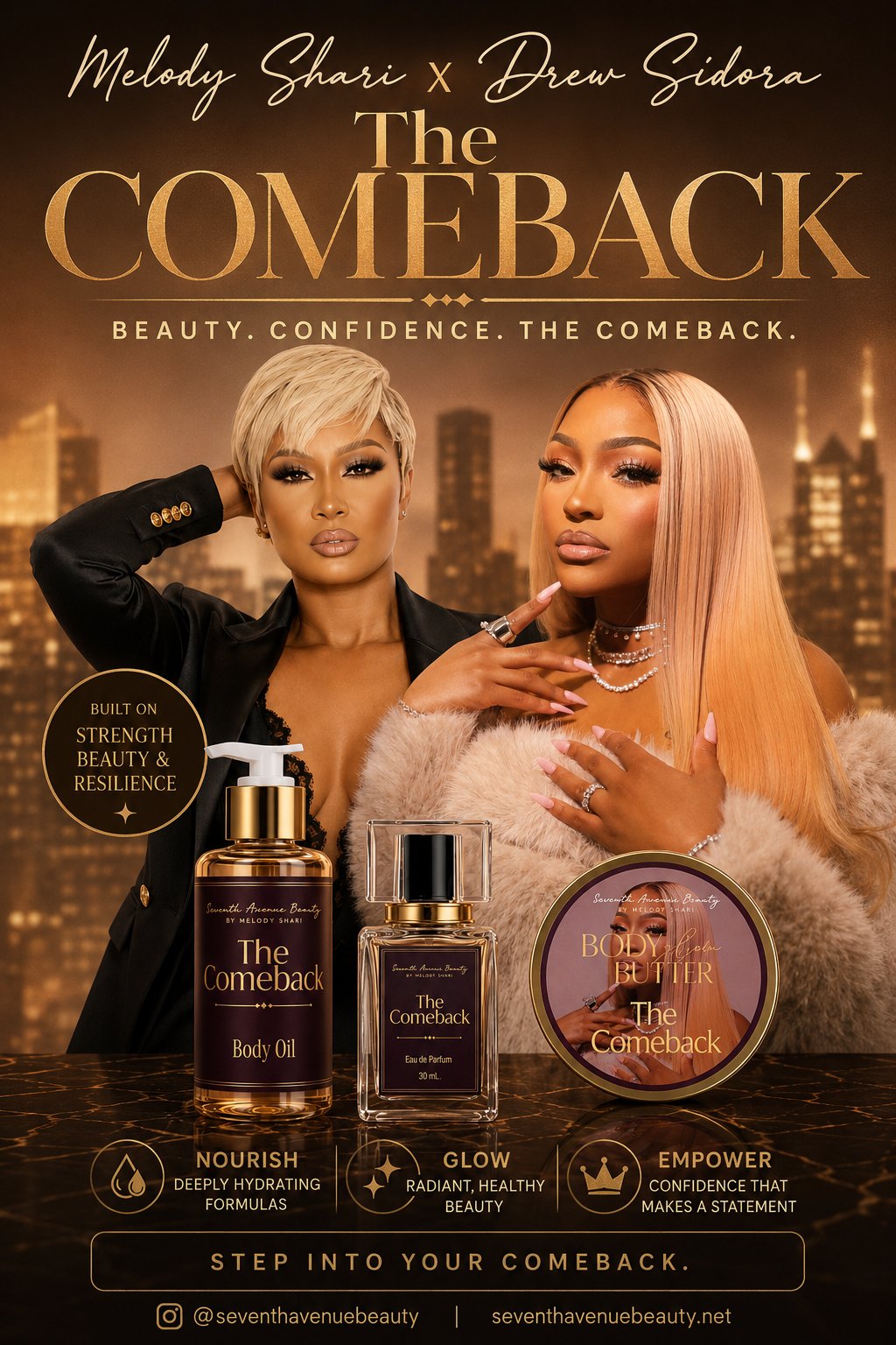 Melody Shari x Drew Sidora — The Comeback